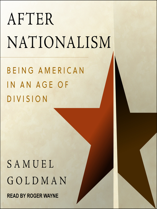 Title details for After Nationalism by Samuel Goldman - Available